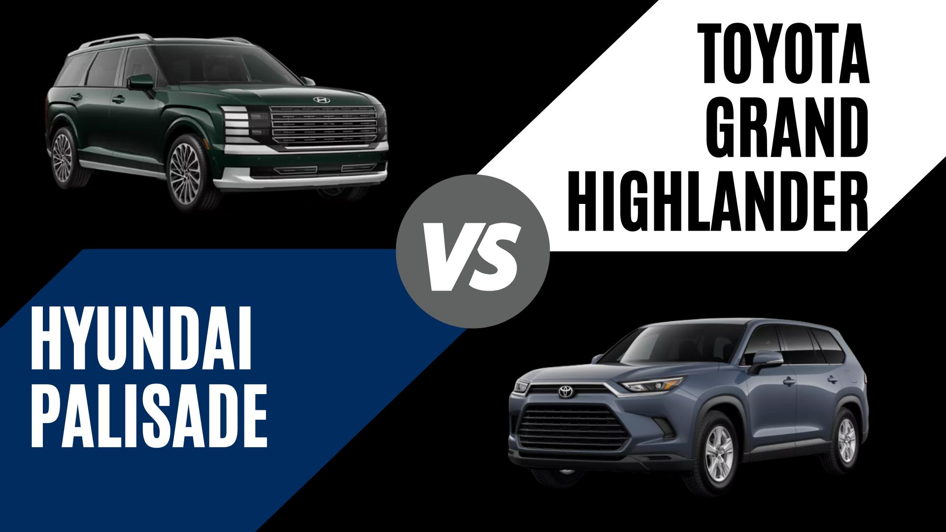 2026 Hyundai Palisade vs Toyota Grand Highlander Fort Smith, AR
