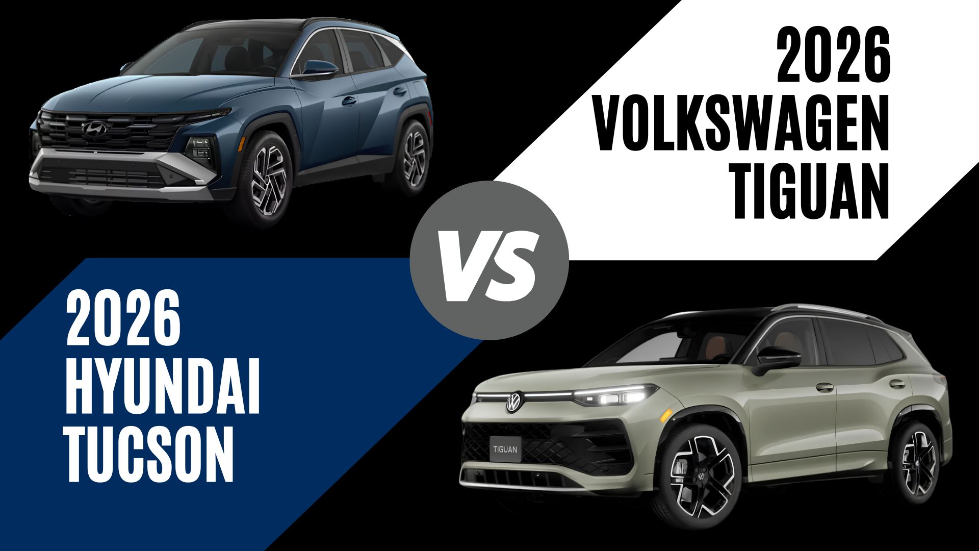 Side-by-side comparison image of the 2026 Hyundai Tucson and 2026 Volkswagen Tiguan family SUVs in a neutral setting.