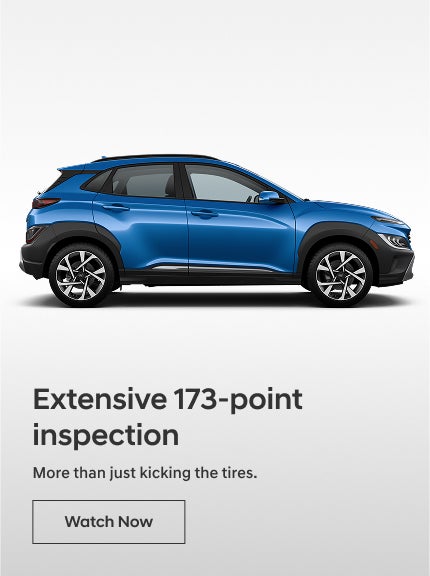 Inspection | Crain Hyundai of Fort Smith in Fort Smith AR